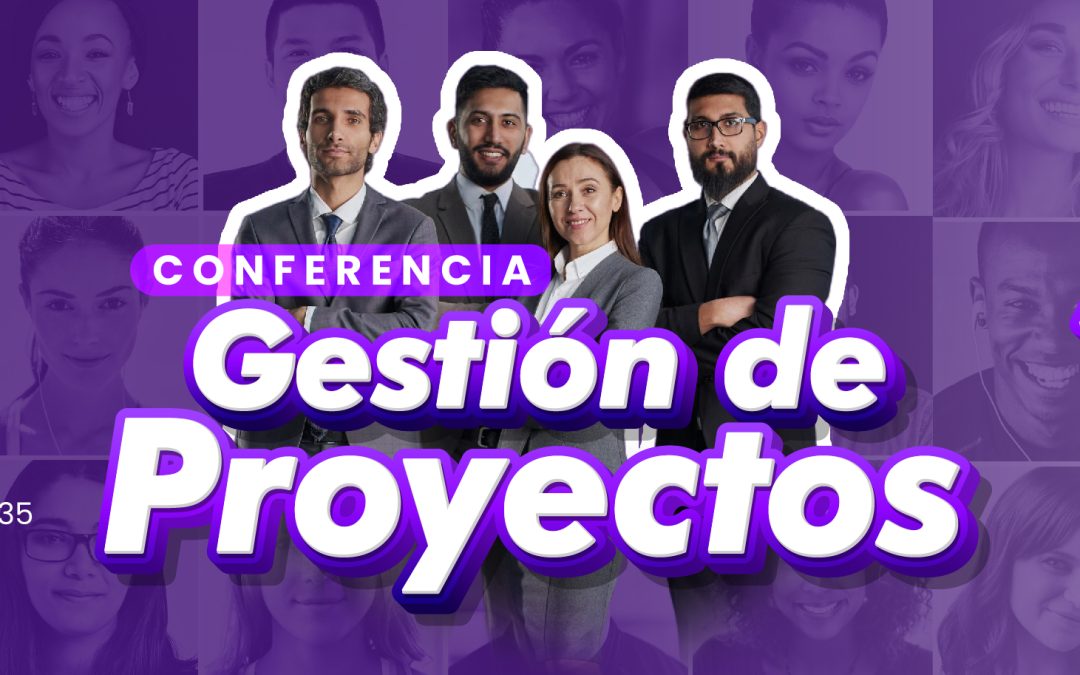 Conferencia Gestión de Proyectos